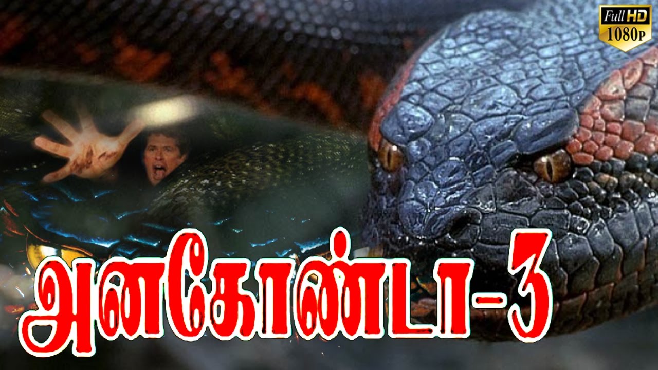 anaconda 2 full hd movie in hindi dubbed